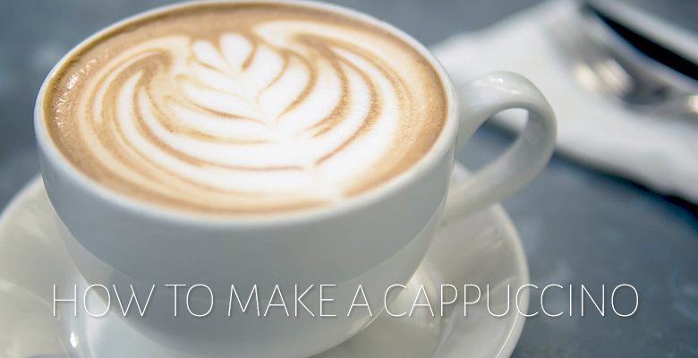 How to make a cappuccino