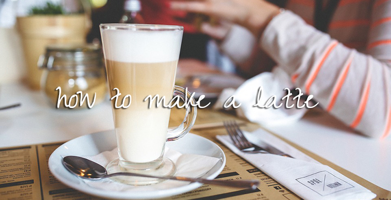 how to make a latte
